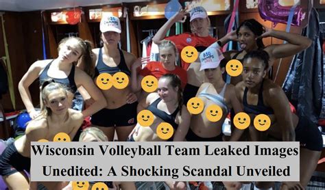 wisconsin volleyball.team leak|UW addresses leaked women’s volleyball photos